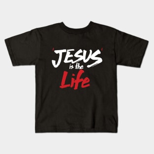 Jesus the Life Kids T-Shirt